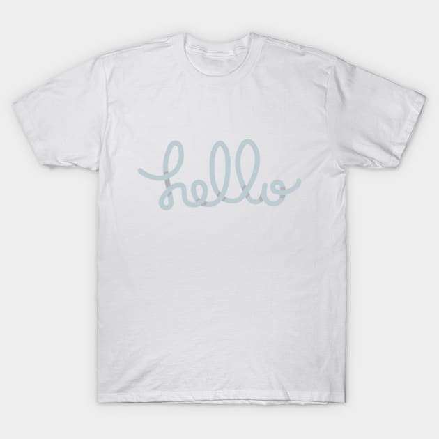 Hello T-Shirt by mariacaballer